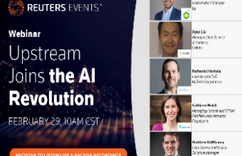 Upstream Joins the AI Revolution – Reuters Events Hosts Oil & Gas Webinar